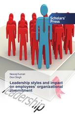 Leadership styles and impact on employees’ organizational commitment