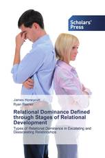 Relational Dominance Defined through Stages of Relational Development