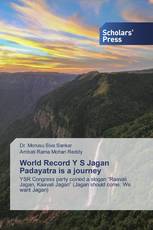 World Record Y S Jagan Padayatra is a journey