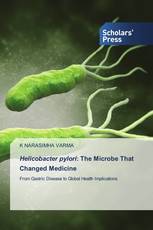 Helicobacter pylori: The Microbe That Changed Medicine