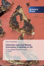 Chloride induced Stress Corrosion Cracking in Oil