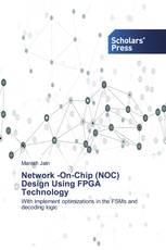 Network -On-Chip (NOC) Design Using FPGA Technology