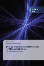 ZnO as Multifunctional Material for Nanoelectronics