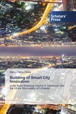 Building of Smart City Innovation
