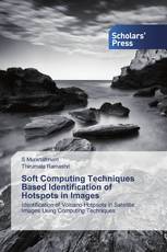 Soft Computing Techniques Based Identification of Hotspots in Images