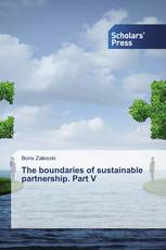 The boundaries of sustainable partnership. Part V