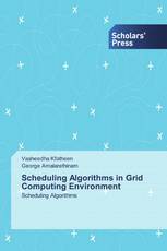 Scheduling Algorithms in Grid Computing Environment