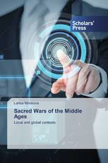 Sacred Wars of the Middle Ages