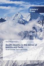 South Ossetia in the mirror of events and facts