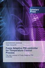 Fuzzy Adaptive PID controller for Temperature Control Process