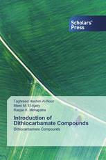 Introduction of Dithiocarbamate Compounds