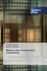 Memory and Consecutive Interpreting