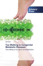 Toe Walking in Congenital Metabolic Diseases