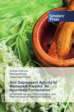 Anti Depressant Activity of Mamsyadi Kwatha: An Ayurvedic Formulation