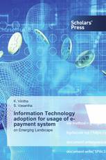 Information Technology adoption for usage of e-payment system