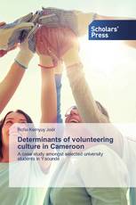 Determinants of volunteering culture in Cameroon