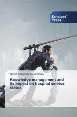 Knowledge management and its impact on hospital service status