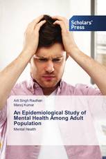 An Epidemiological Study of Mental Health Among Adult Population