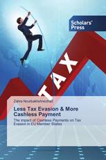 Less Tax Evasion & More Cashless Payment