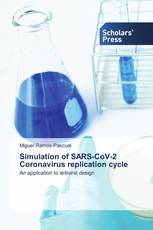 Simulation of SARS-CoV-2 Coronavirus replication cycle