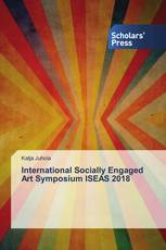 International Socially Engaged Art Symposium ISEAS 2018