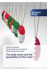 The Arab world and the geopolitics of the crisis