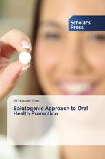 Salutogenic Approach to Oral Health Promotion