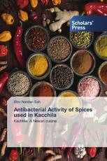 Antibacterial Activity of Spices used in Kacchila