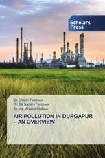 AIR POLLUTION IN DURGAPUR – AN OVERVIEW