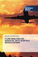 FLOW ANALYSIS ON AEROFOIL WITH SURFACE MODIFICATIONS