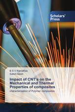 Impact of CNT’s on the Mechanical and Thermal Properties of composites