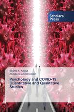 Psychology and COVID-19: Quantitative and Qualitative Studies