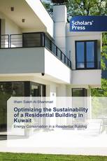 Optimizing the Sustainability of a Residential Building in Kuwait