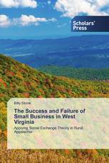 The Success and Failure of Small Business in West Virginia