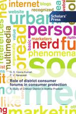 Role of district consumer forums in consumer protection