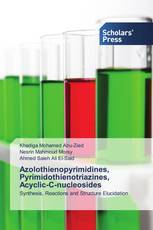 Azolothienopyrimidines, Pyrimidothienotriazines, Acyclic-C-nucleosides