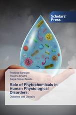 Role of Phytochemicals in Human Physiological Disorders: