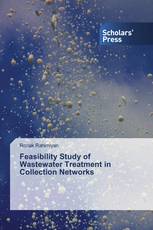 Feasibility Study of Wastewater Treatment in Collection Networks