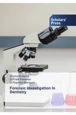 Forensic Investigation In Dentistry