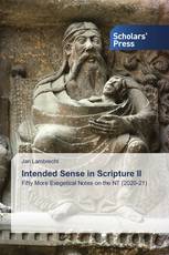 Intended Sense in Scripture II