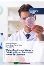 Water Quality and Algae in Drinking Water Treatment Plants at Damietta