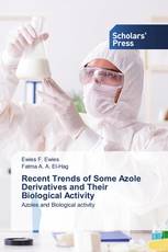 Recent Trends of Some Azole Derivatives and Their Biological Activity