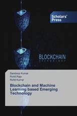 Blockchain and Machine Learning based Emerging Technology