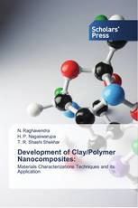 Development of Clay/Polymer Nanocomposites: