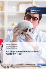 A Comprehensive Overview of Anatomy Tips