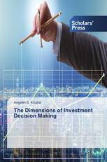 The Dimensions of Investment Decision Making