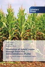 Promotion of hybrid maize through front line demonstrations (FLDs)