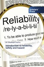 Introduction to reliability, safety and hazard