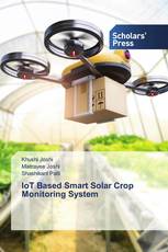 IoT Based Smart Solar Crop Monitoring System