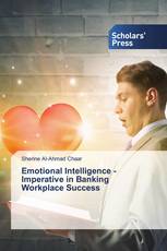 Emotional Intelligence - Imperative in Banking Workplace Success